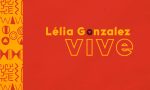 Projeto Lélia González Vive