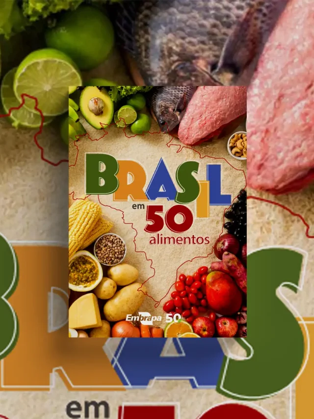 BRASIL EM 50 ALIMENTOS